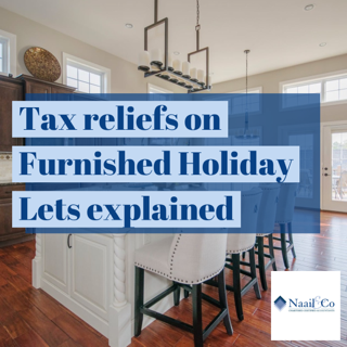 Tax reliefs on furnished holiday lets explained