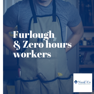 Furlough and zero hours workers