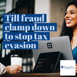 Till fraud clampdown to stop tax evasion