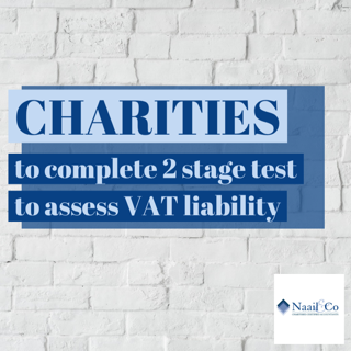 Charities to complete 2 stage test to assess VAT liability