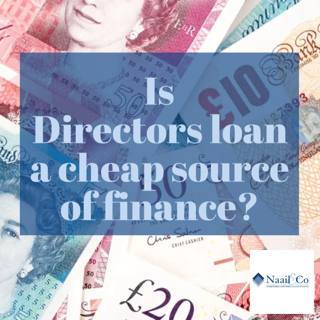 Is Director’s loan a cheap source of finance?