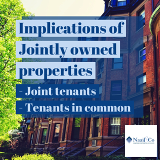 Implication of jointly owned properties