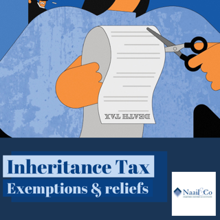 Inheritance tax- Exemptions & reliefs
